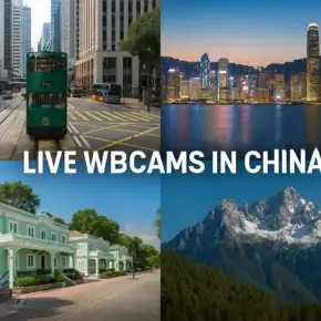 Top 5 Most Popular Live Webcams in China thumbnail